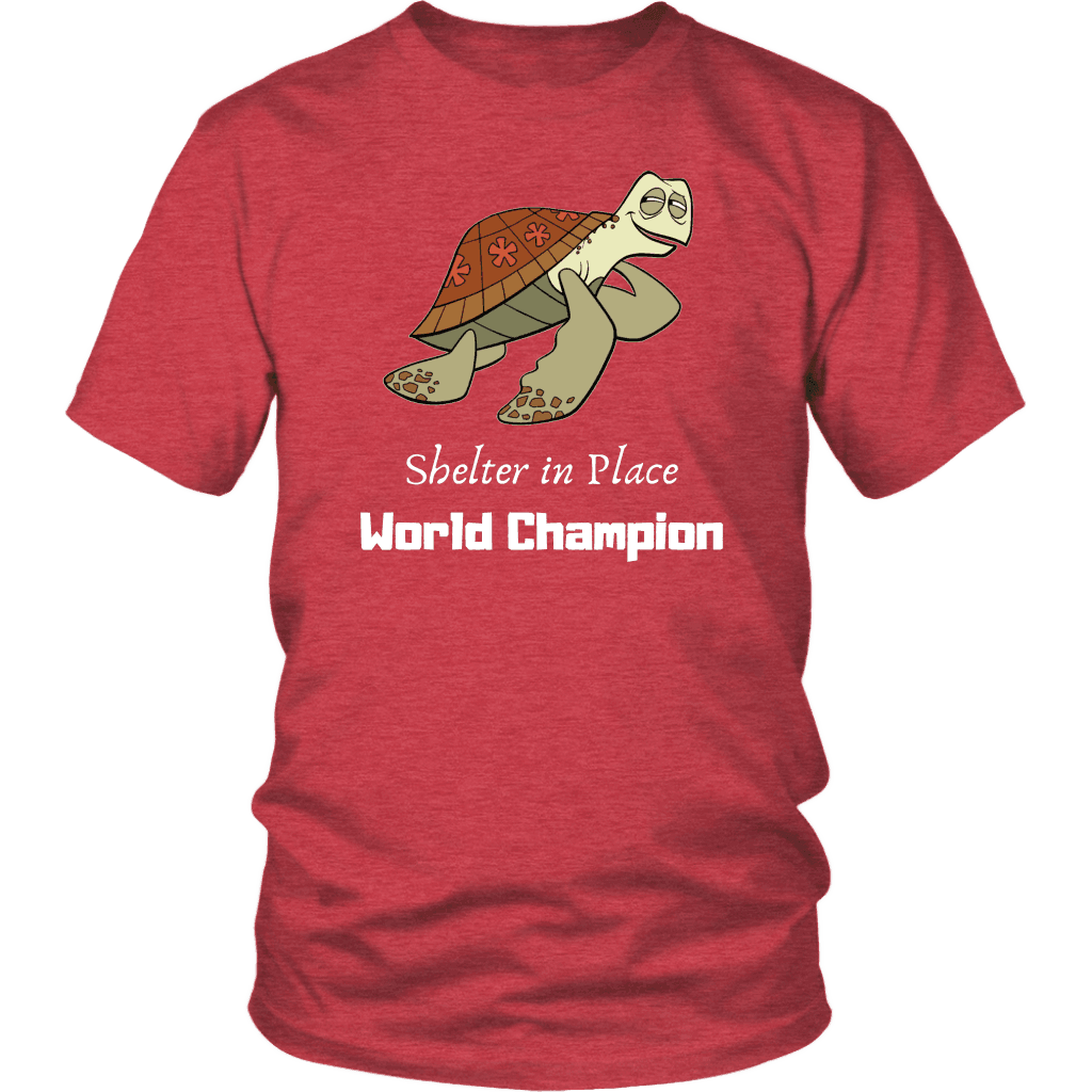 Shelter In Place World Champion, White Print T-shirt District Unisex Shirt Heather Red S