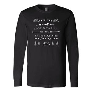 Into the Mountains I Go T-shirt Canvas Long Sleeve Shirt Black S