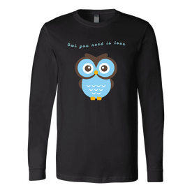 Owl You Need is Love T-shirt Canvas Long Sleeve Shirt Black S